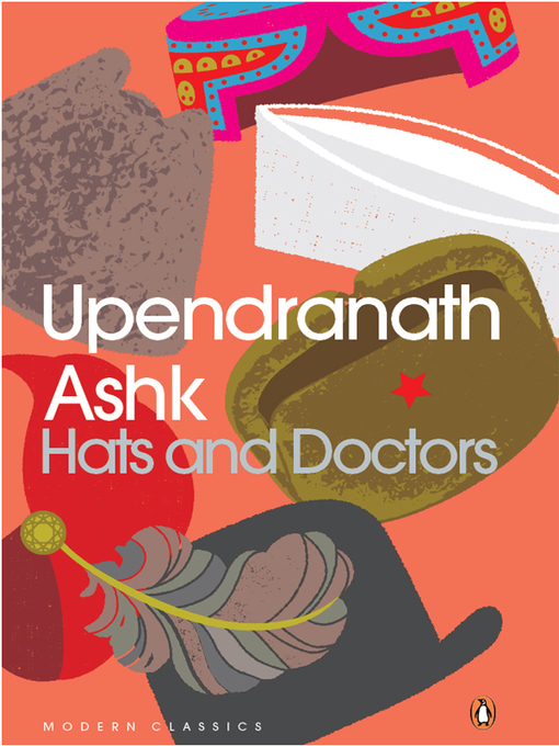 Title details for Hats and Doctors by Upendranath Ashk - Available